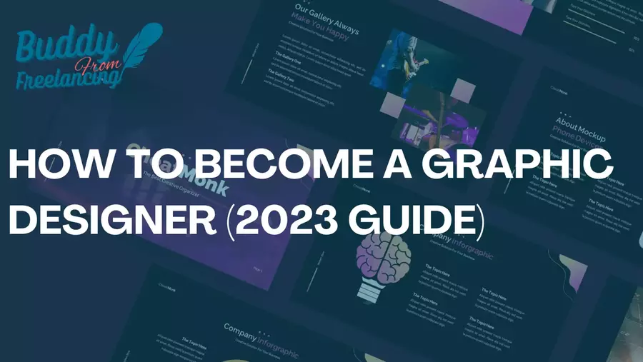 How to Become a Graphic Designer (2023 Guide)